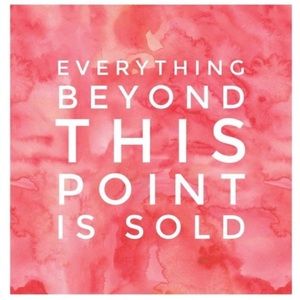 Everything after this is already sold!